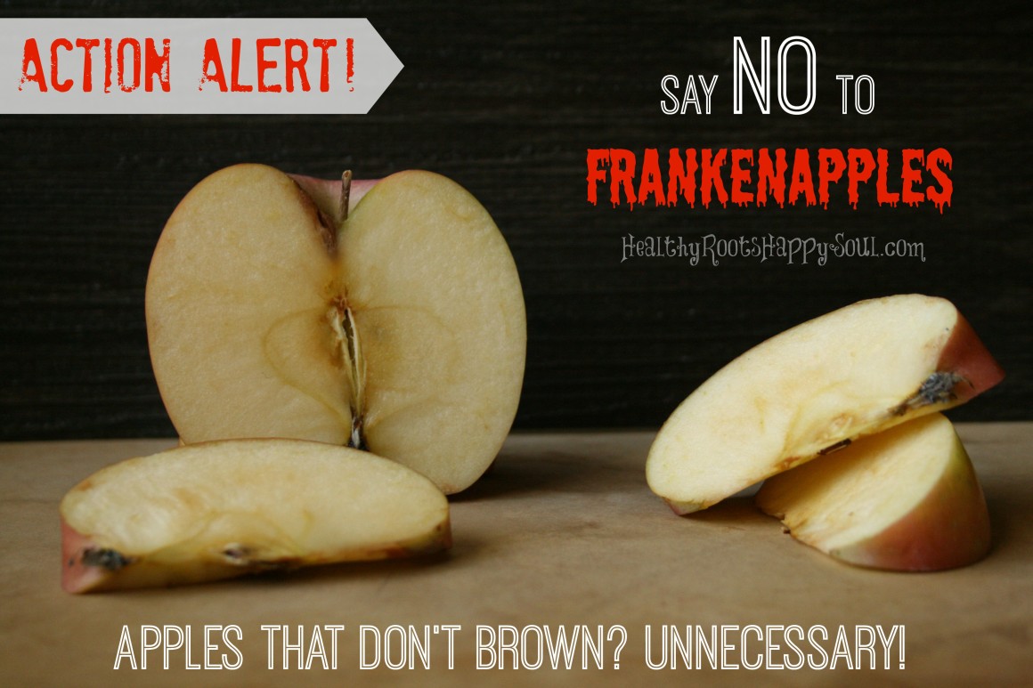 ACTION ALERT! Say NO to FrankenApples!