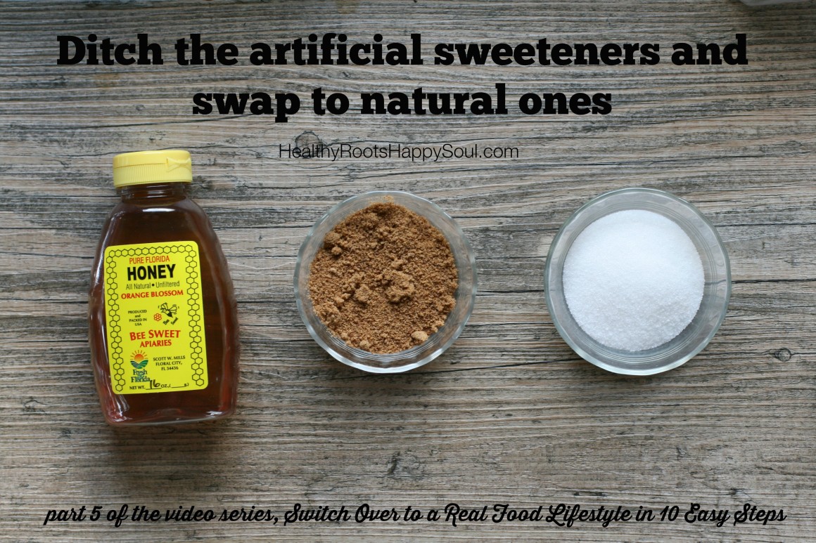 Step 5 � Swap Out Your Sweeteners