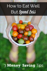 How to Eat Well but Spend Less